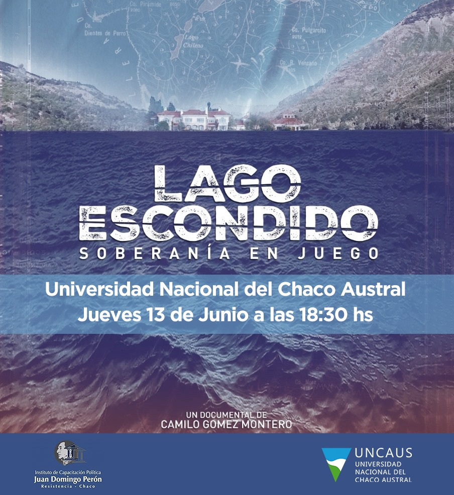 En la UNCAUS se proyectará la película «Lago escondido, soberanía en juego»